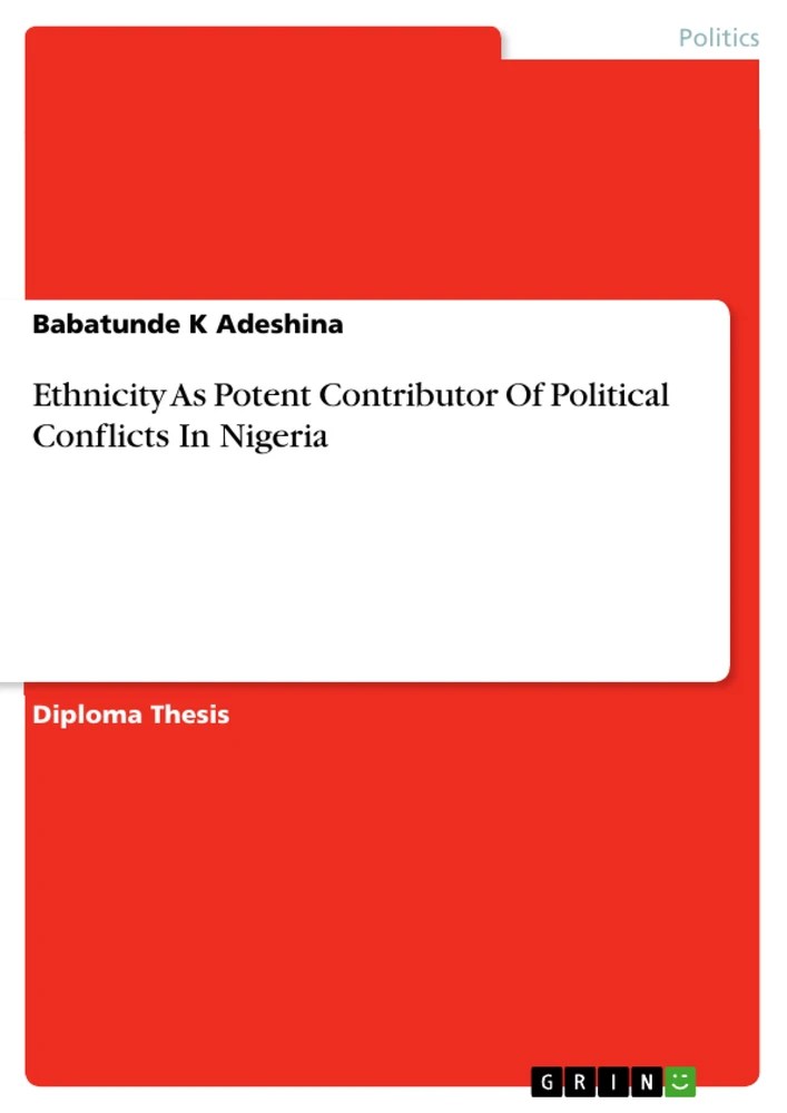 Ethnicity As Potent Contributor Of Political Conflicts In Nigeria - Grin