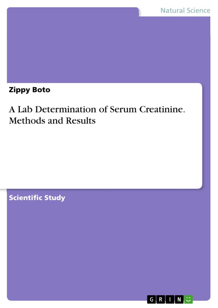 A Lab Determination of Serum Creatinine. Methods and Results GRIN