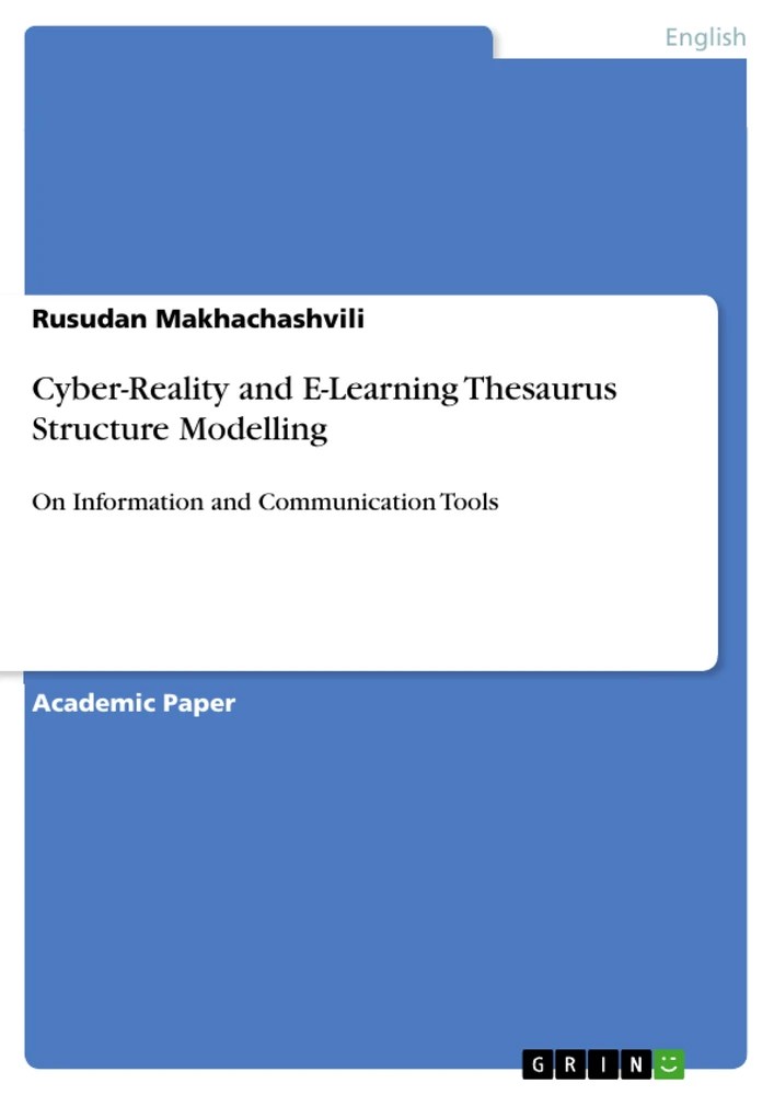 CyberReality and ELearning Thesaurus Structure Modelling GRIN