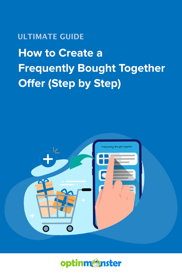 Create a 'Frequently Bought Together' Offer in