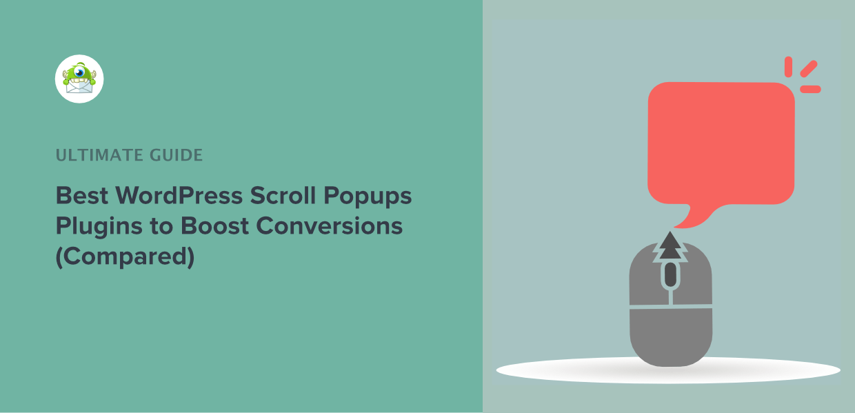 8 Best WordPress Scroll Popups Plugins to Boost Conversions OptinMonster