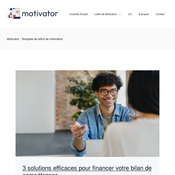Motivator Générateur de lettre de motivation Pearltrees