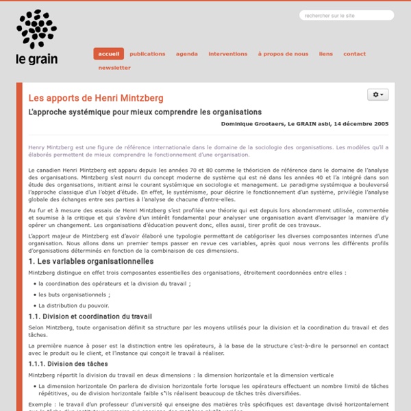 Les apports de Henri Mintzberg L'approche systémique pour mieux comprendre les organisations