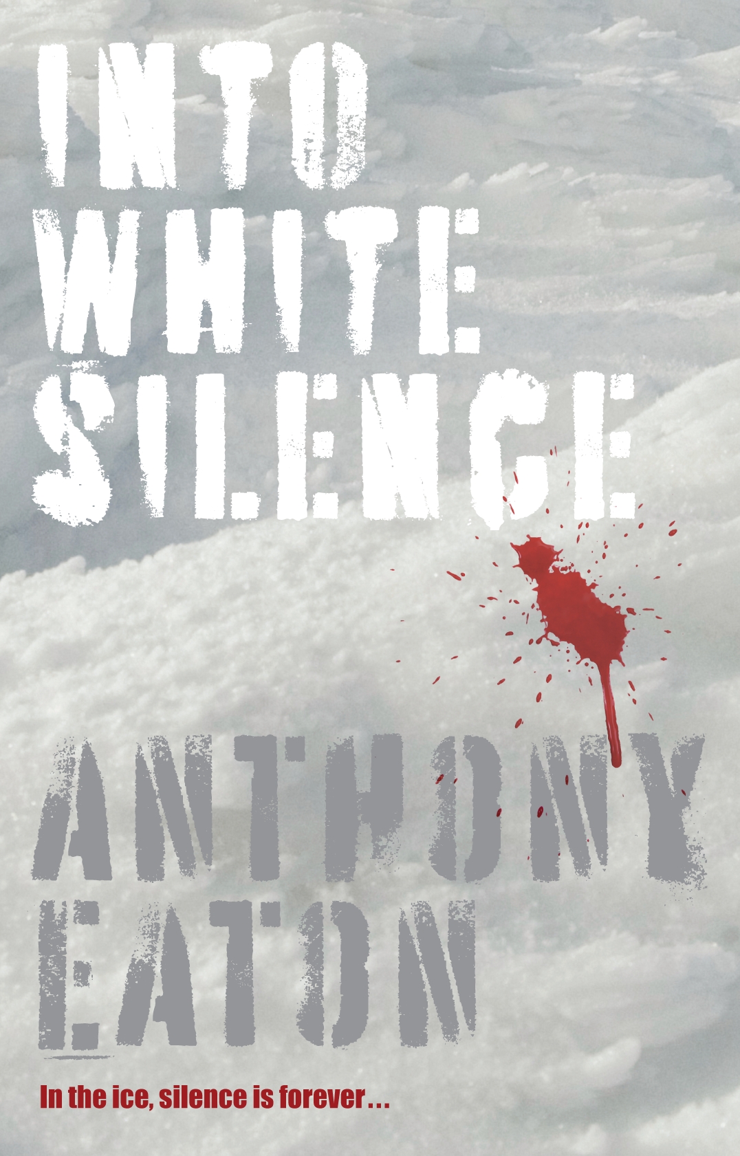 Into White Silence Penguin Books Australia