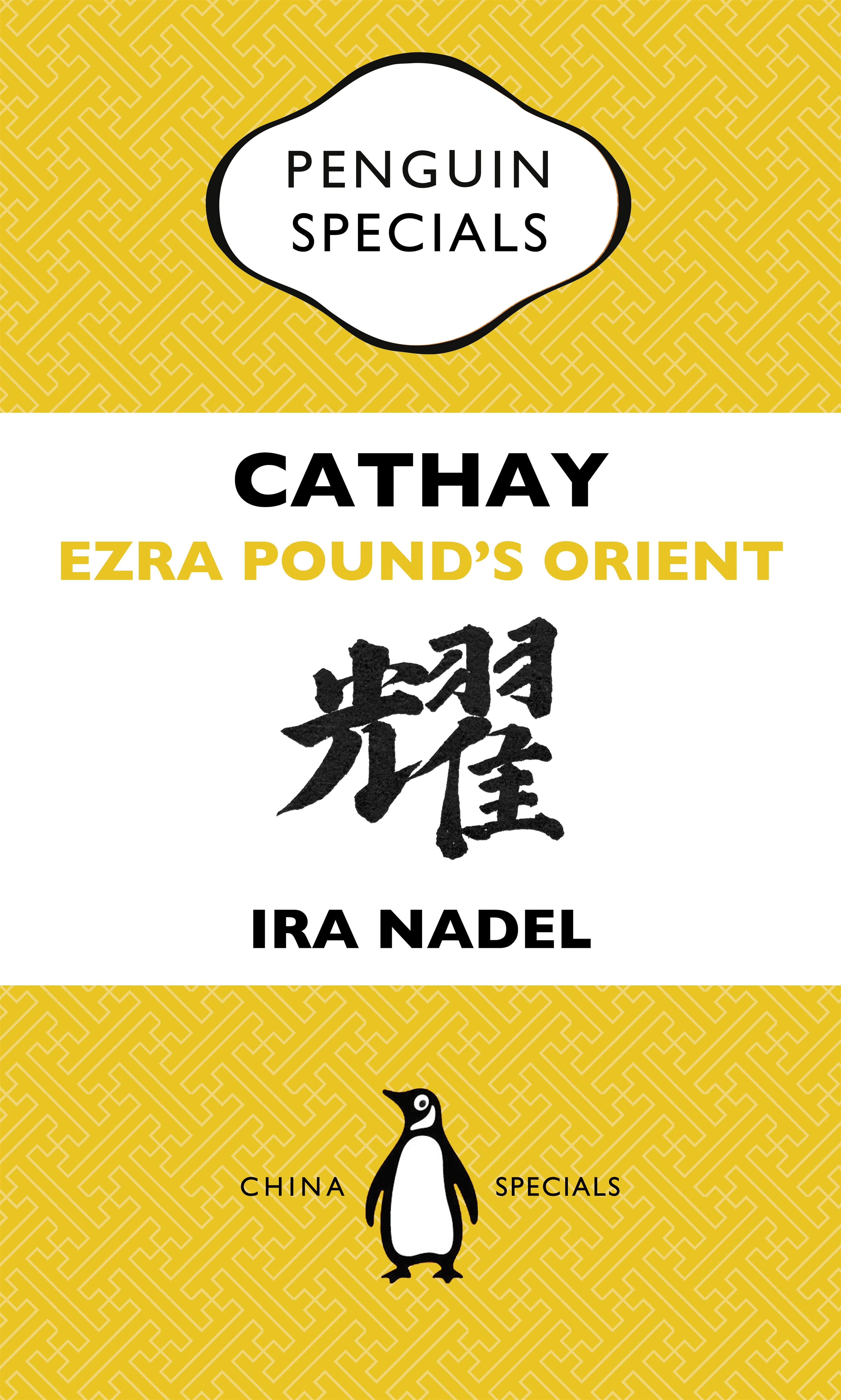Cathay Ezra Pound's Orient Penguin Specials Penguin