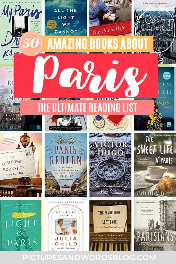 50 Best Paris Books Books About Paris to Inspire You to Visit Paris