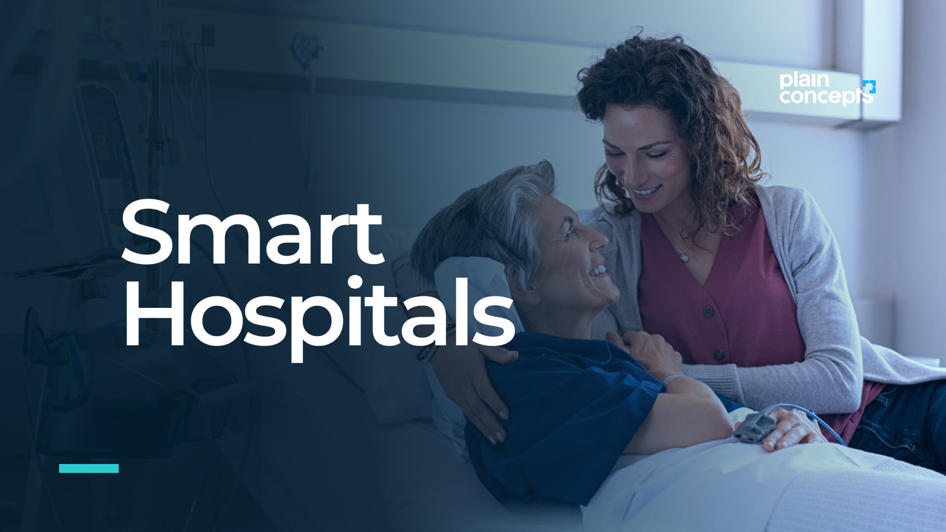 Smart Hospitals The Future of Healthcare? Plain Concepts