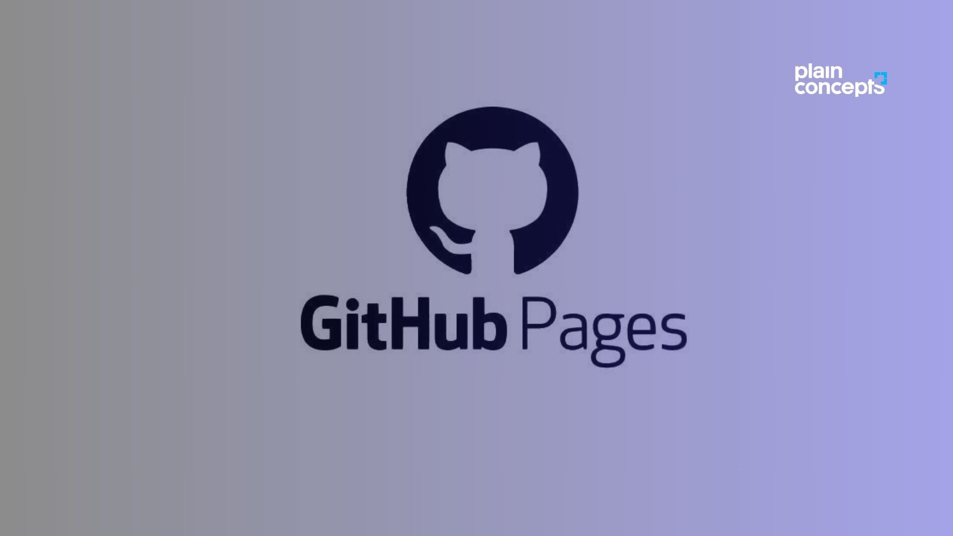 How to use GitHub Pages All the keys Plain Concepts