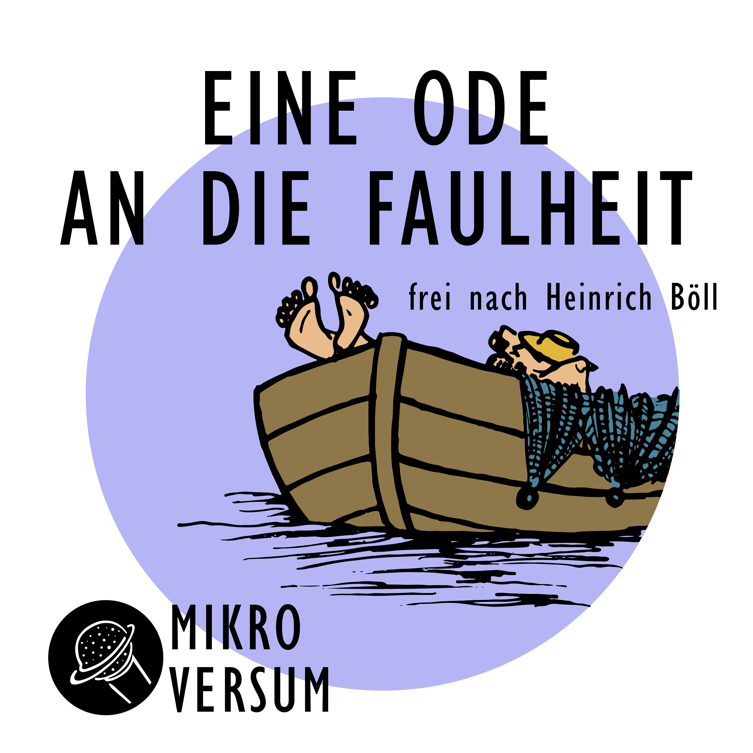 Eine Ode an die Faulheit Mienenspiels Mikroversum