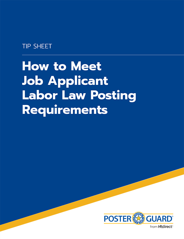 5 Truths about Applicant Labor Law Posting Requirements