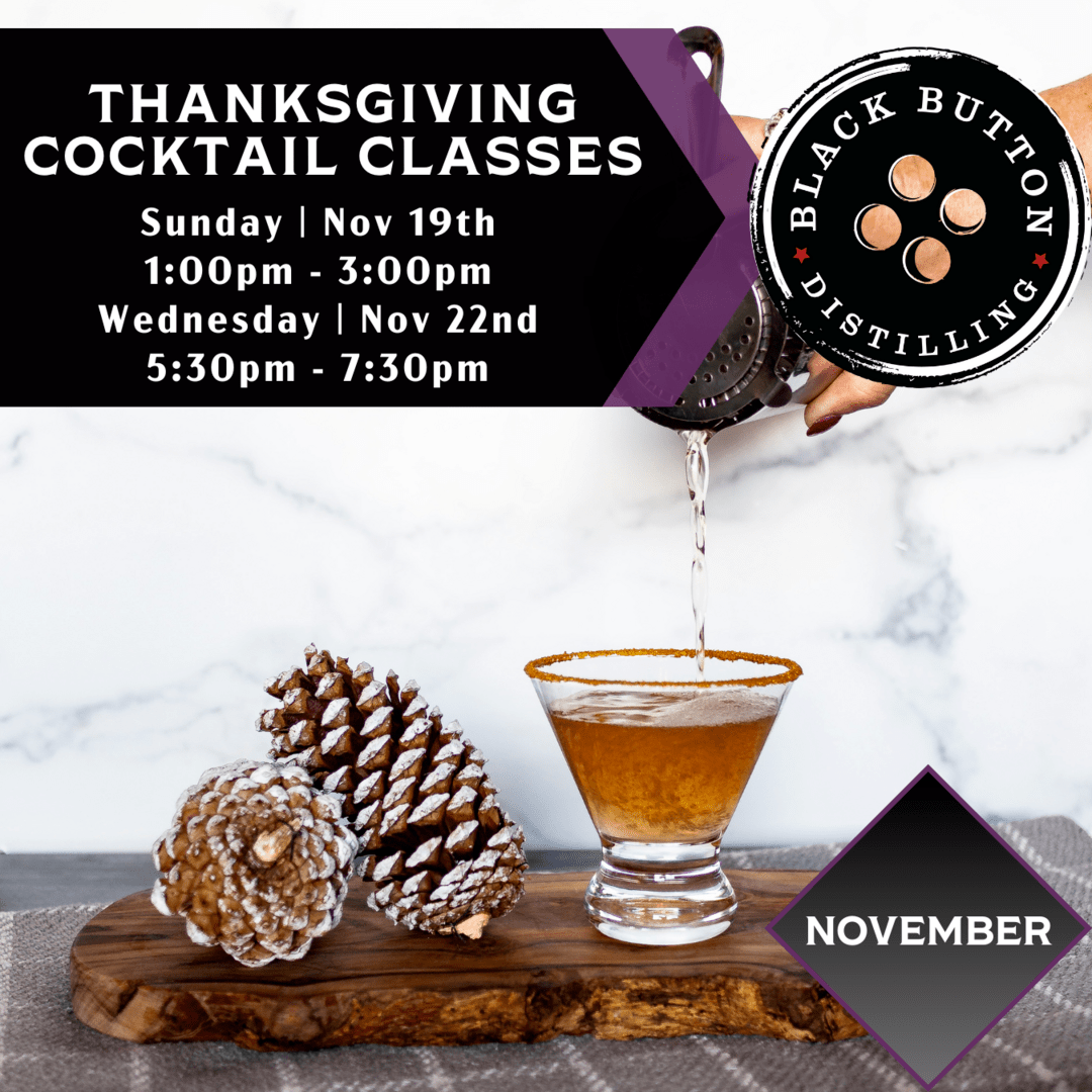 NOVEMBER COCKTAIL CLASSES Rochester, NY