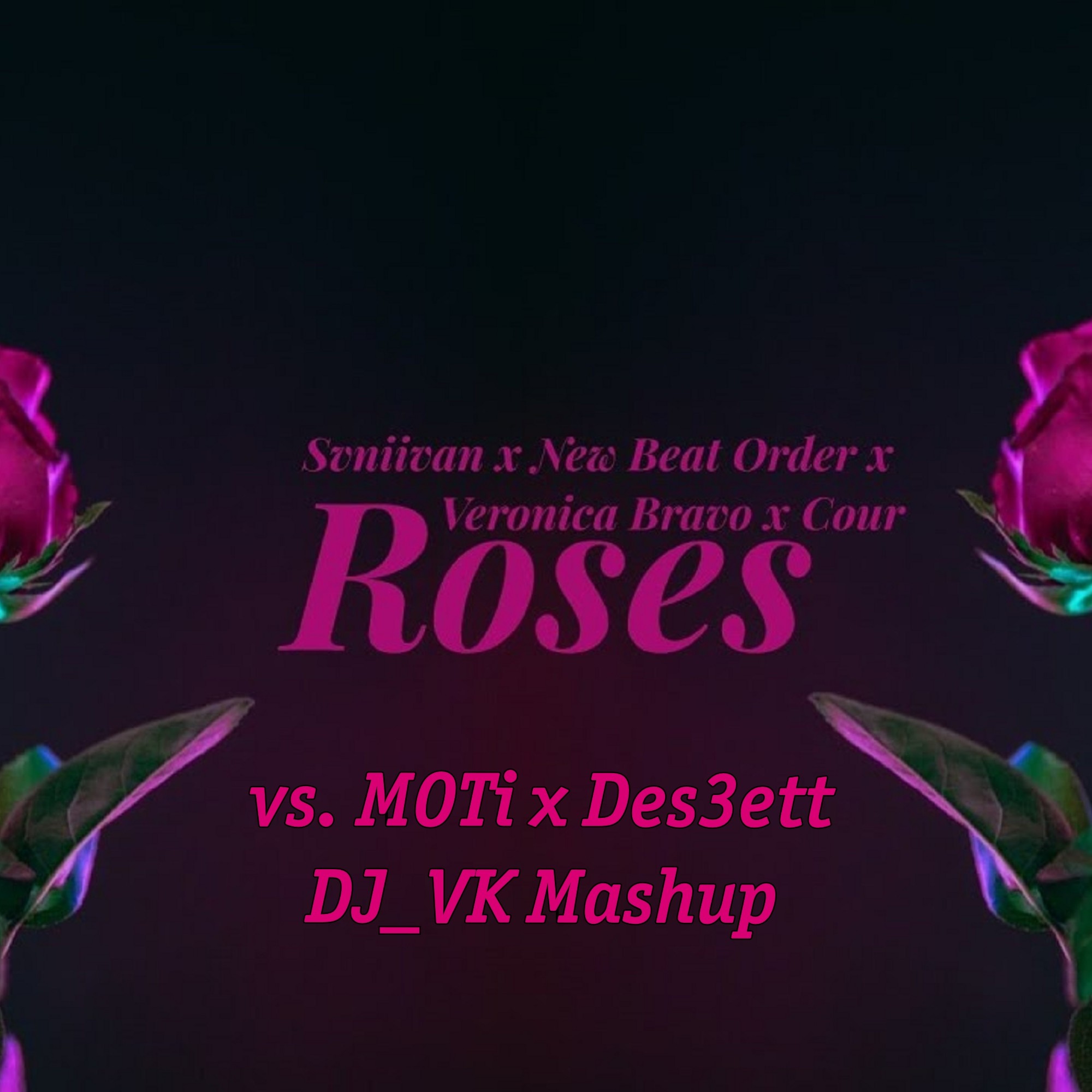 Svniivan, New Beat Order, Veronica Bravo, Cour vs. MOTi & Des3ett