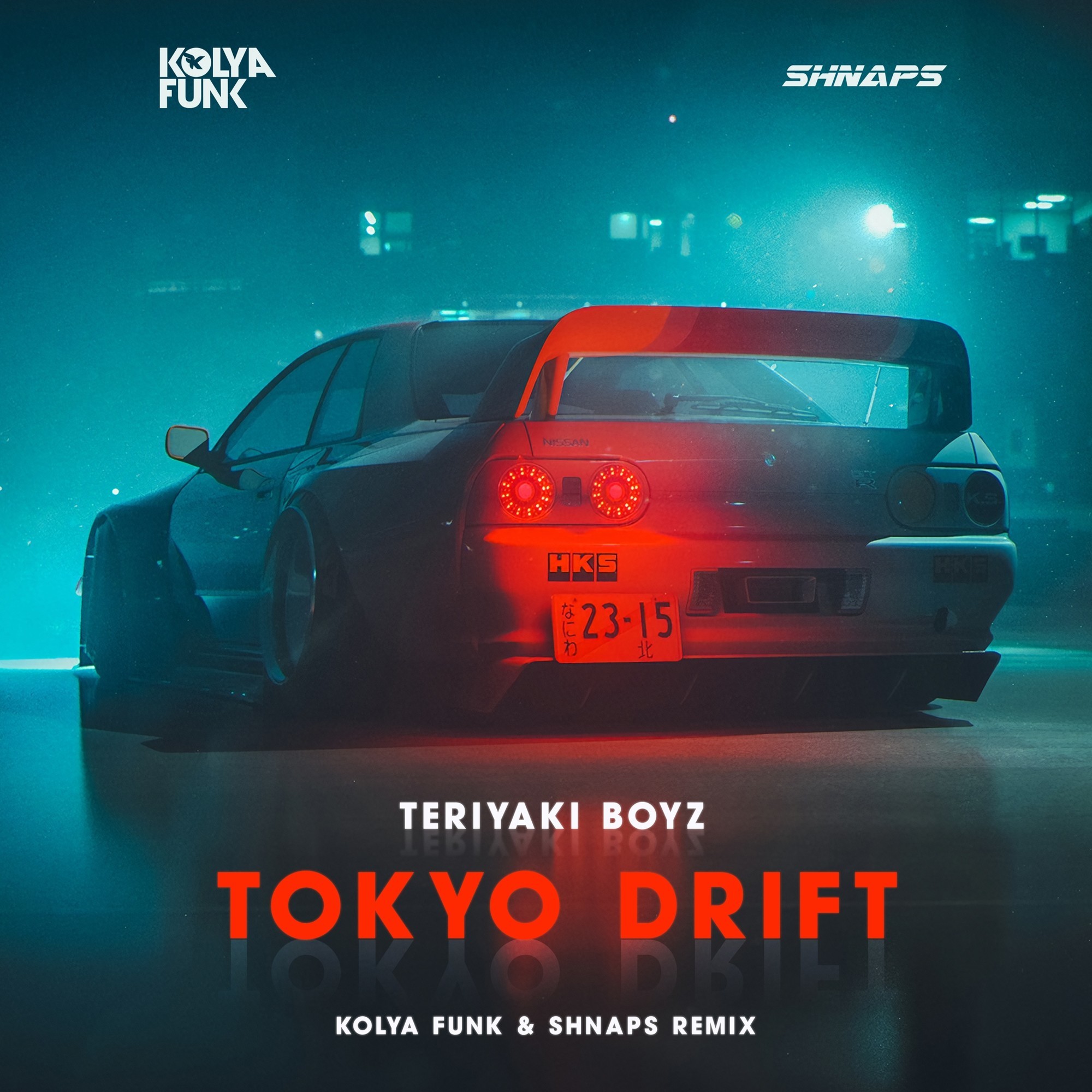 Teriyaki Boyz Tokyo Drift (Kolya Funk & Shnaps Extended Mix) DJ