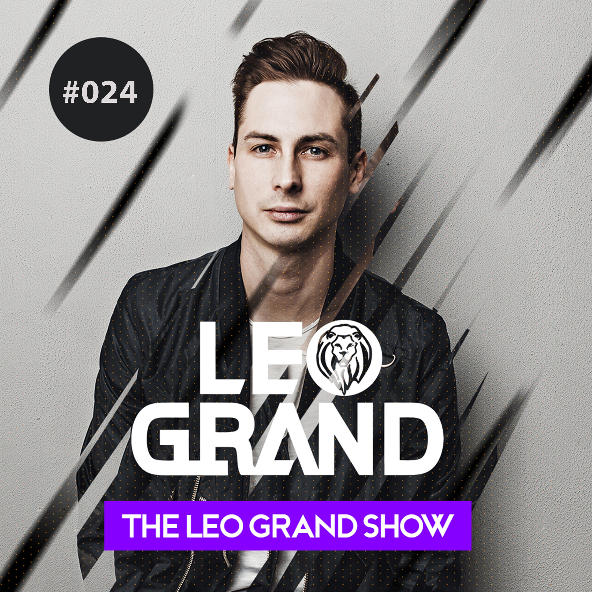 Leo Grand - The Leo Grand Show #24 – LEO GRAND