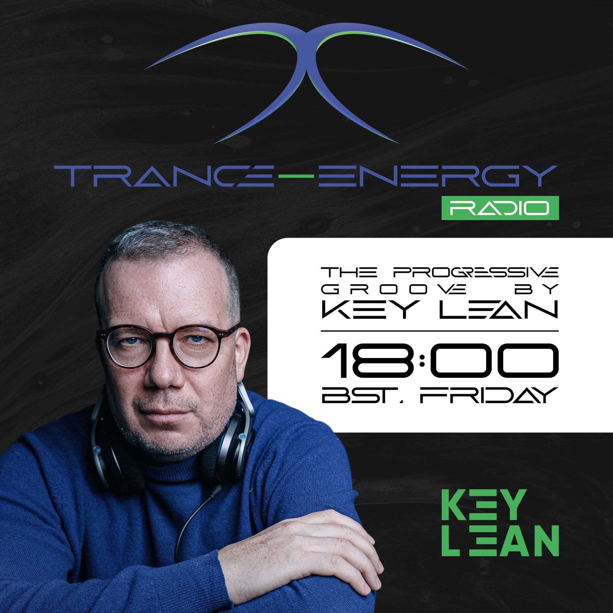 Key Lean Progressive Groove 1 [Trance Energy Radio] Key Lean