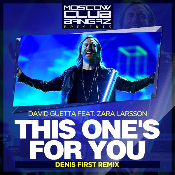 David Guetta feat. Zara Larsson This One's For You