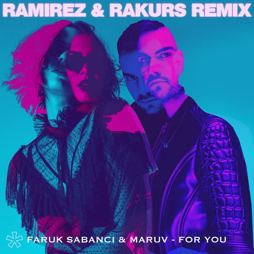 Faruk Sabanci, Maruv For You (Ramirez & Rakurs Radio Edit) RAKURS