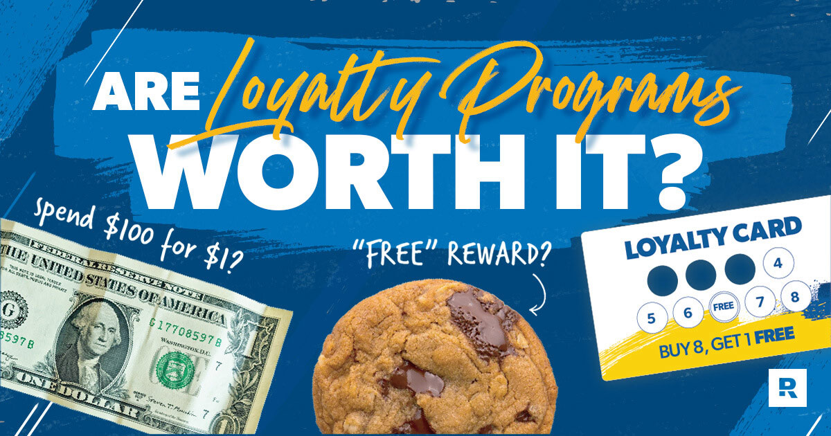 Are Loyalty Programs Worth It? Ramsey