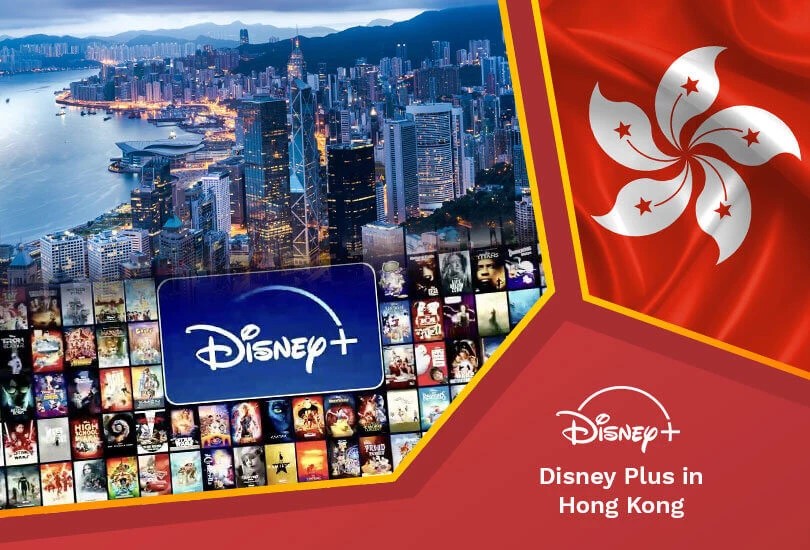 How to Watch Disney Plus in Hong Kong [Updated Aug 2024]