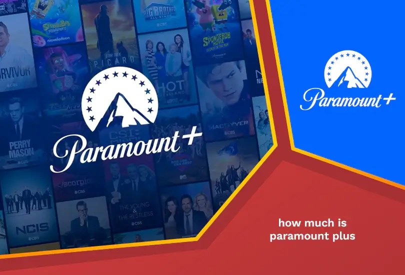 How Much is Paramount Plus Subscription Plan September 2024]