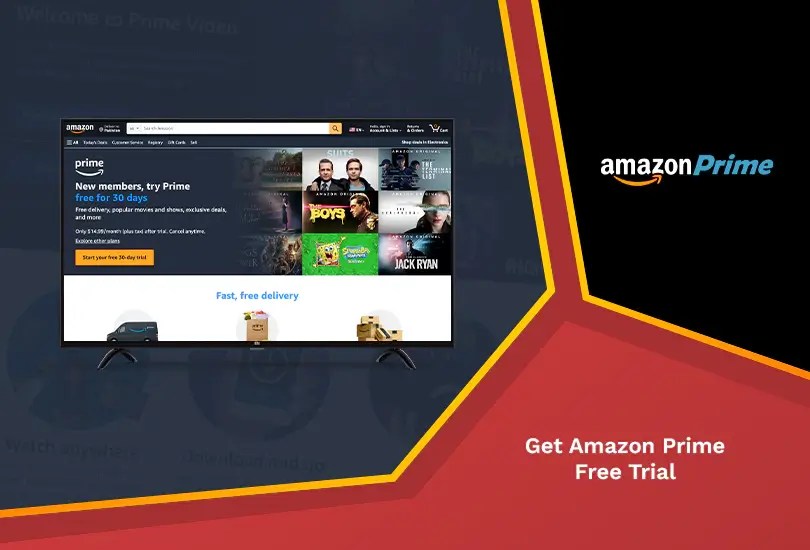 How to Get Amazon Prime Free Trial? [Easily July 2024]