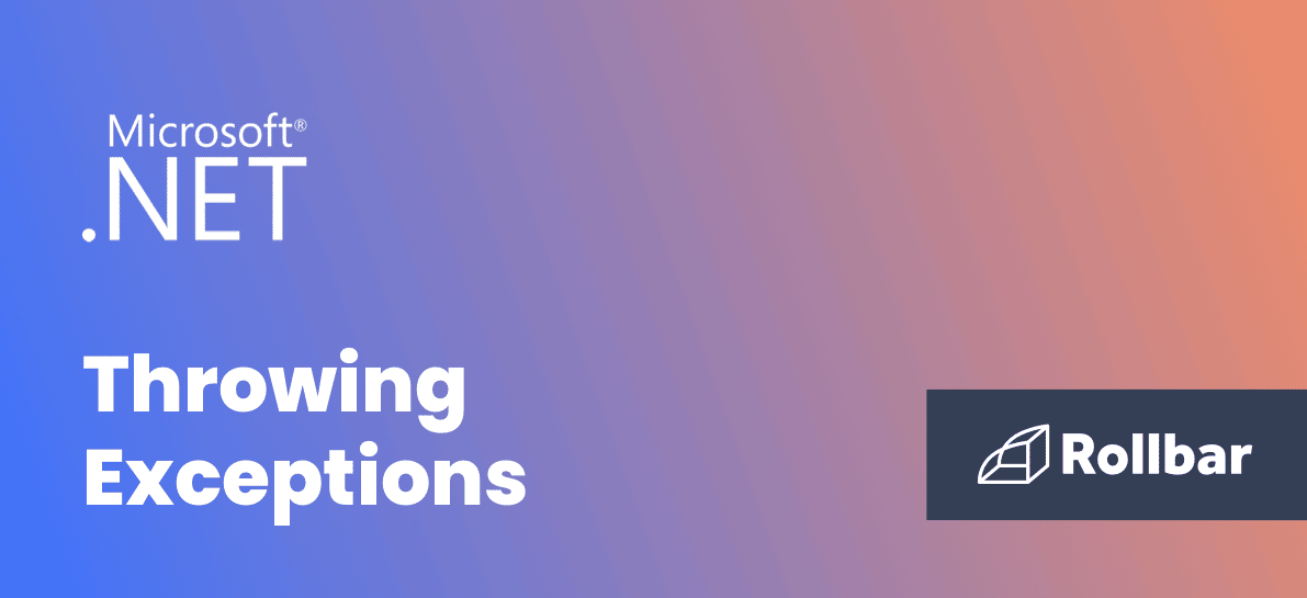 How to Throw Exceptions in Rollbar
