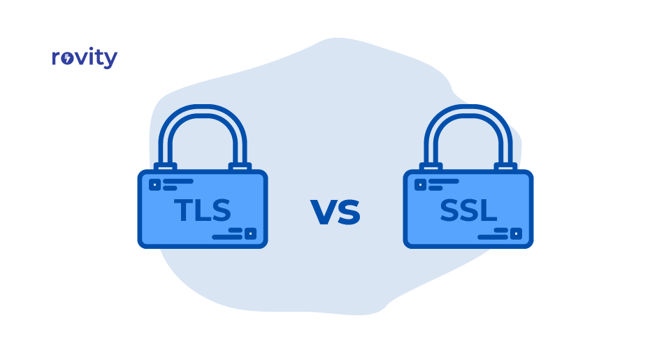 TLS vs SSL What's the Difference? Rovity