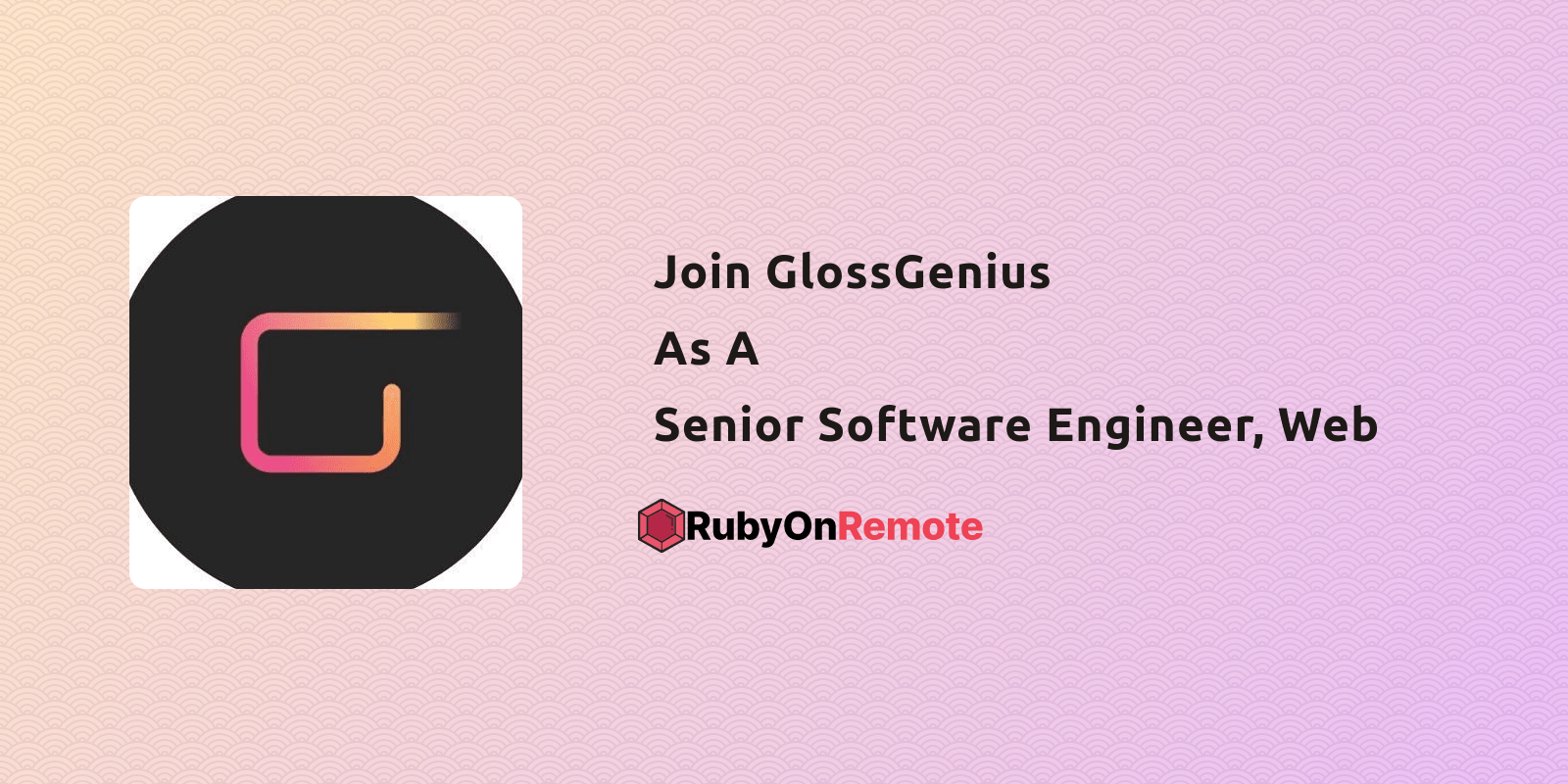 Senior Software Engineer,  Remote Job at GlossGenius