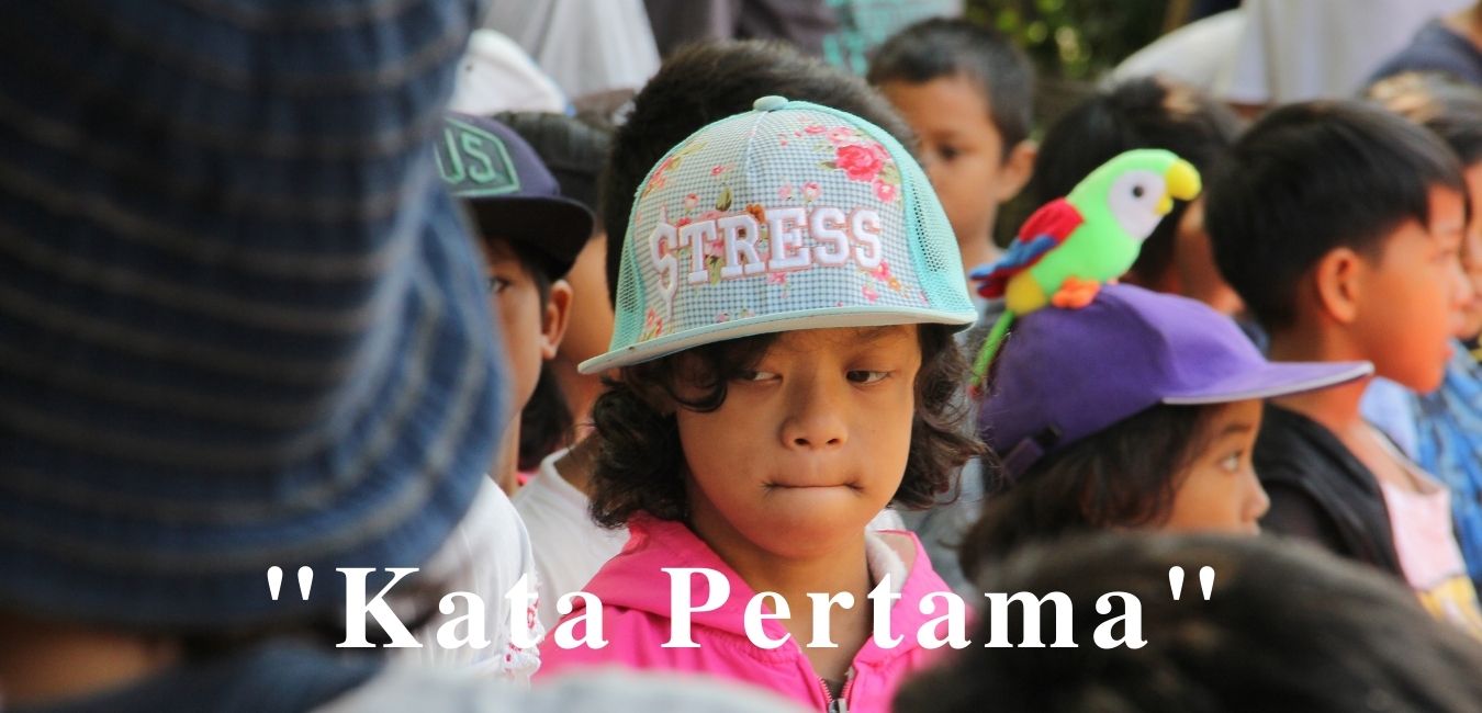 Kata “Pertama Kali” dari SALAM. Sanggar Anak Alam