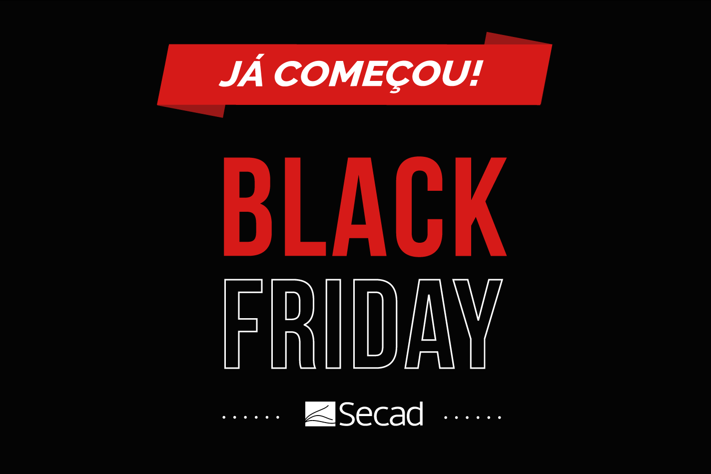 black friday secad Secad