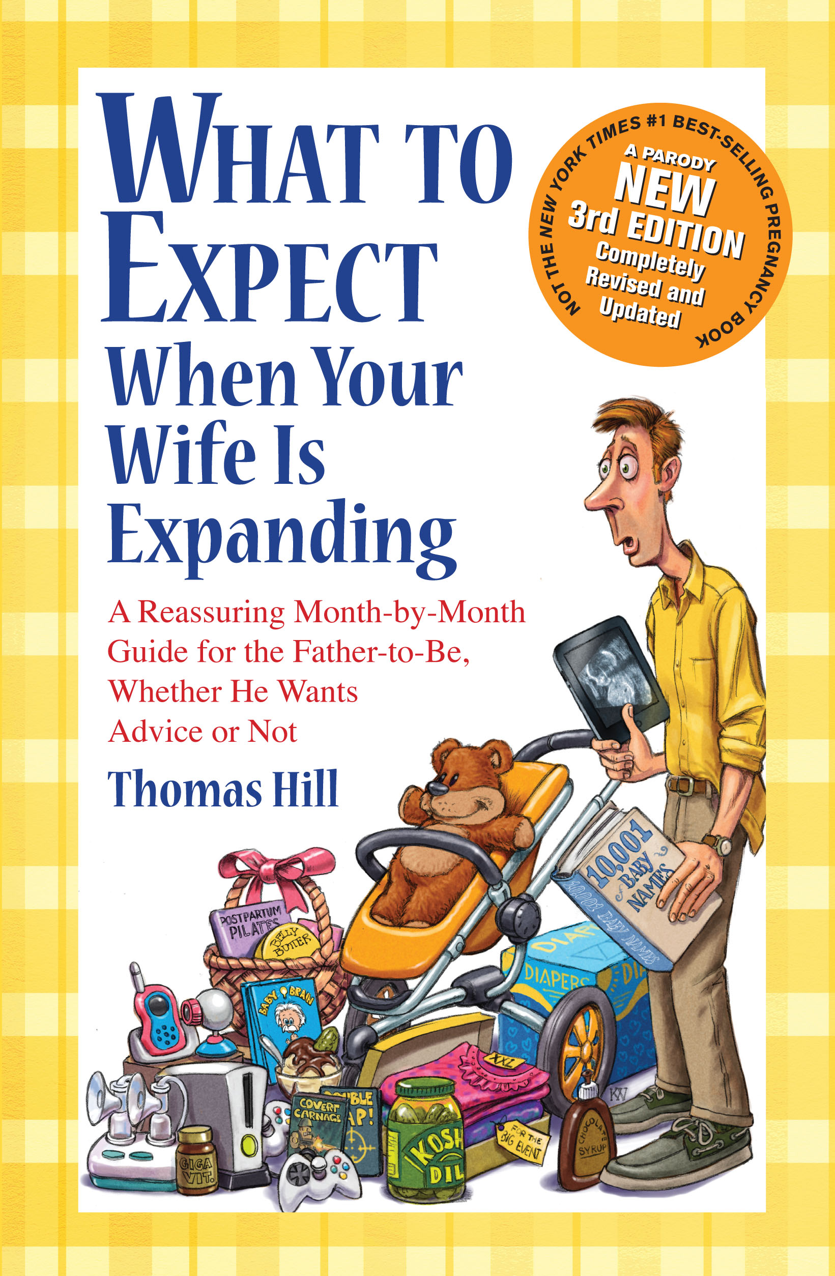 What to Expect When Your Wife is Expanding