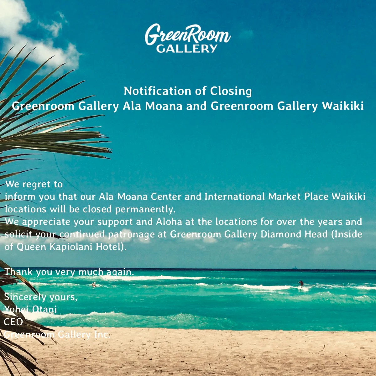 Notification of Closing Greenroom Gallery Ala Moana and Greenroom Gall