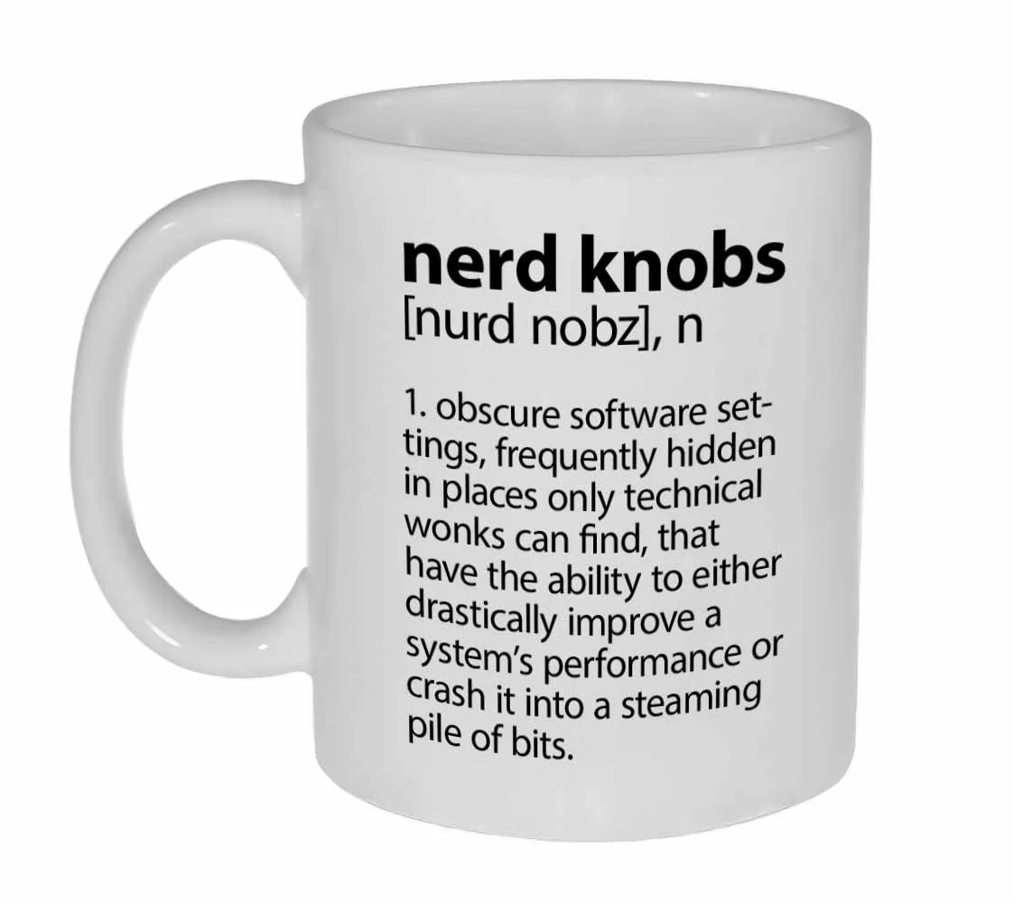 Nerd Knob Definitionfunny 11oz coffee or tea mug Neurons Not Included™