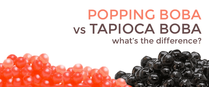 Popping Boba vs Tapioca Boba What's the Difference? Fanale Drinks