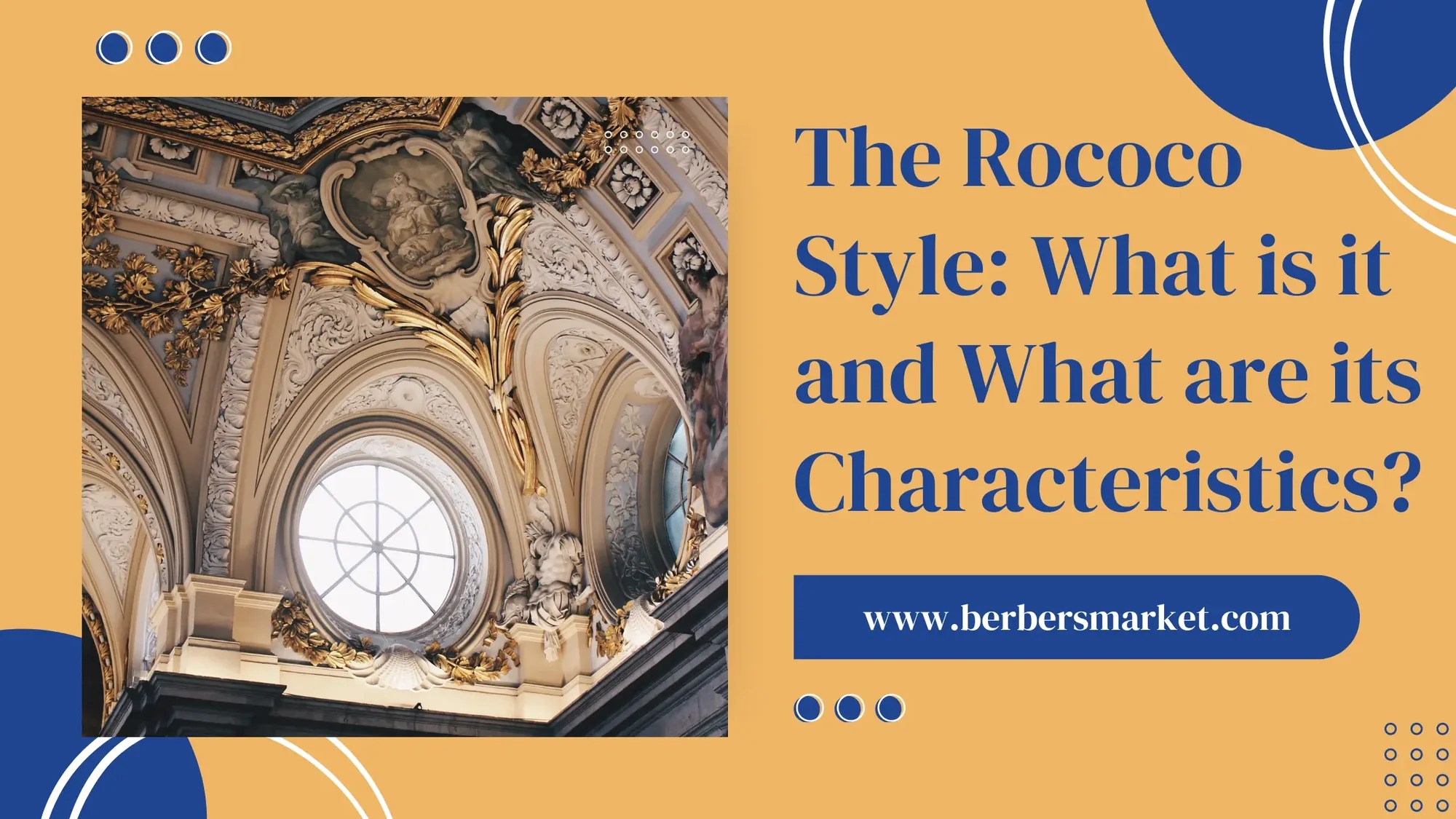 The Rococo Style What is it and What are its Characteristics