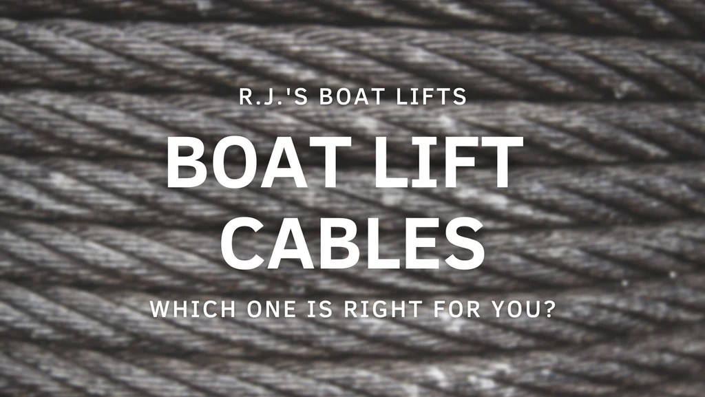 Stainless Steel or Galvanized Cable Which is Best for Your Boat Lift