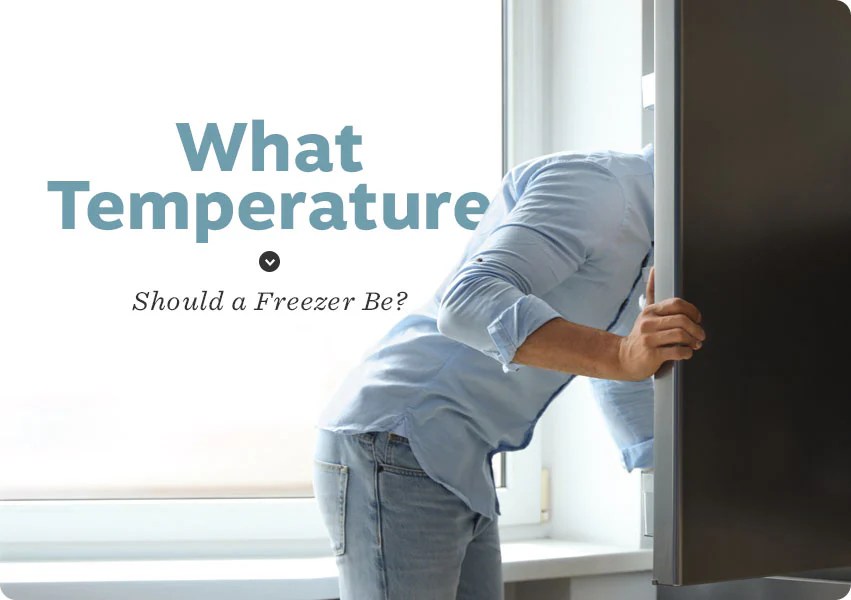 What Temperature Should a Freezer Be? W&P