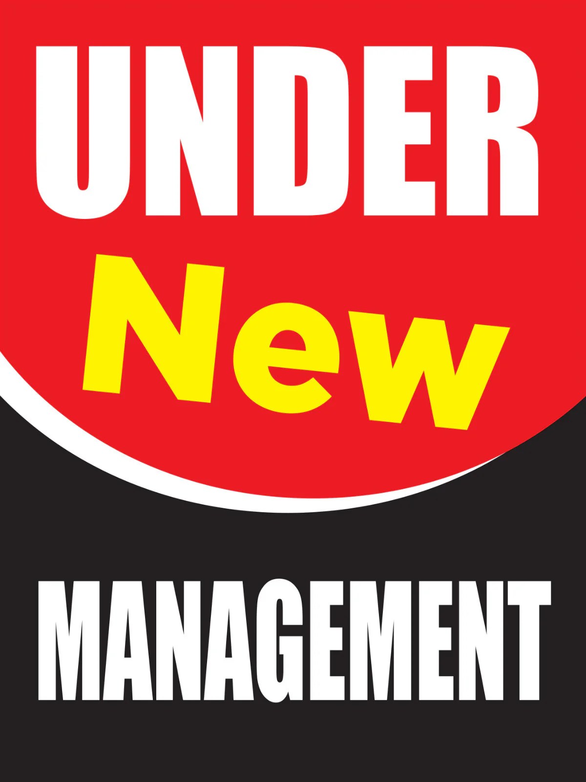Under New Management 18"x24" Store Business Retail Promotion Signs