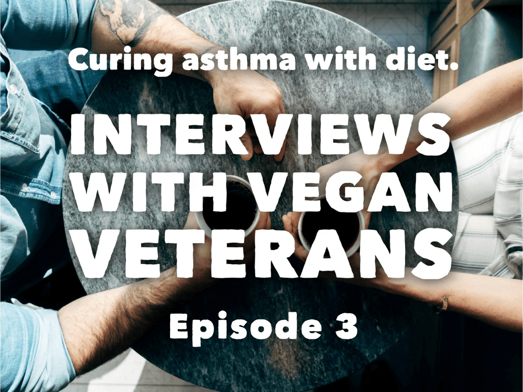 Interviews with Vegan Veterans 3 Geoff Russell Curing Asthma with
