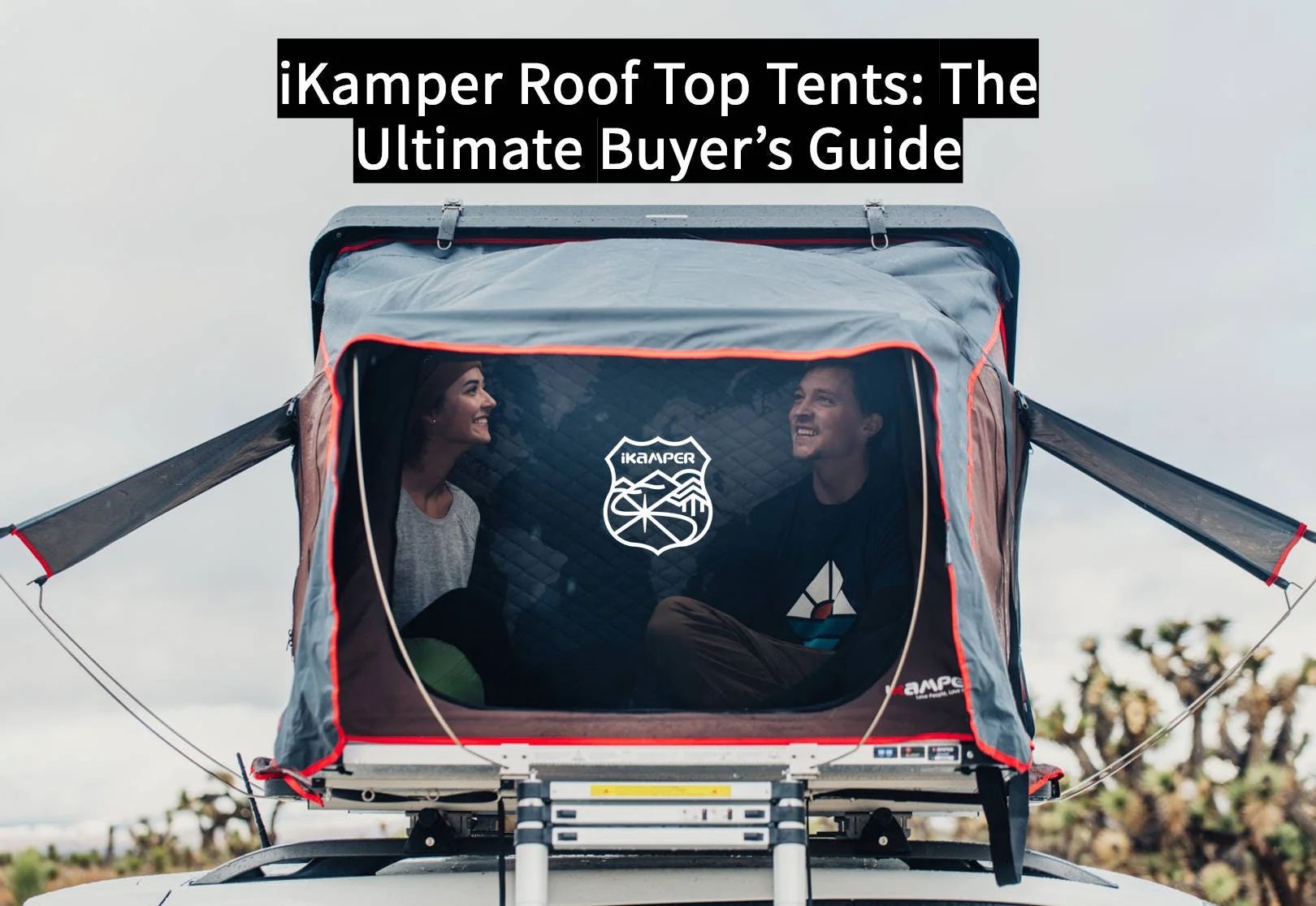 iKamper Roof Top Tents The Ultimate Buyer's Guide