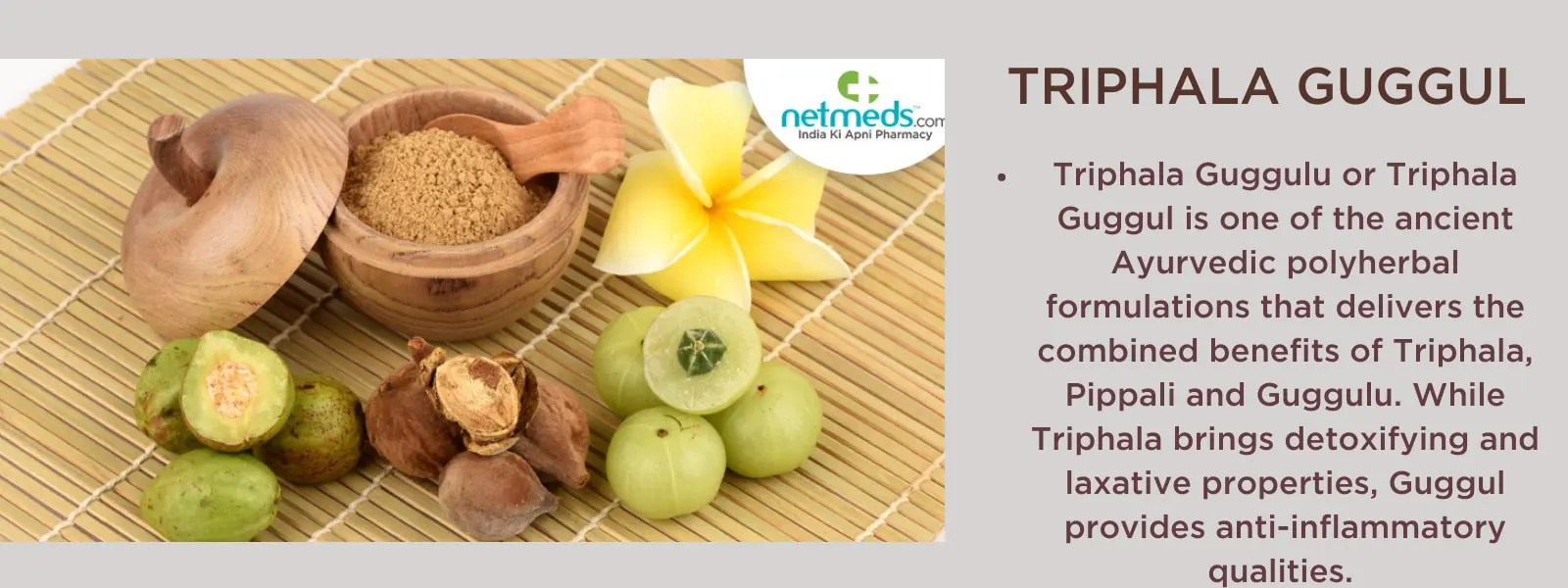 Triphala Guggulu Health Benefits, Uses and Important Facts