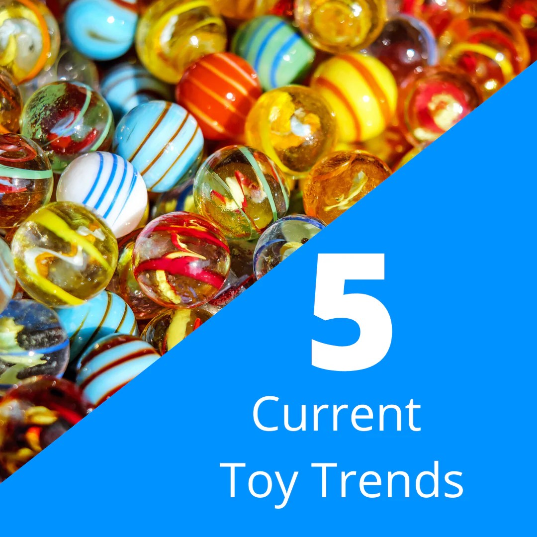 5 Current Toy Trends Little Lincoln's Toy Shop