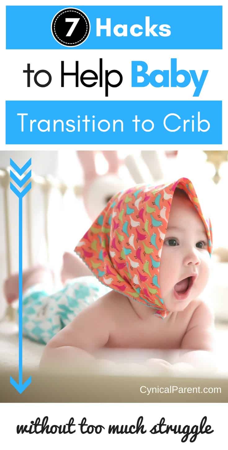 7 Hacks to Effectively Get Your Baby to Transition to Crib