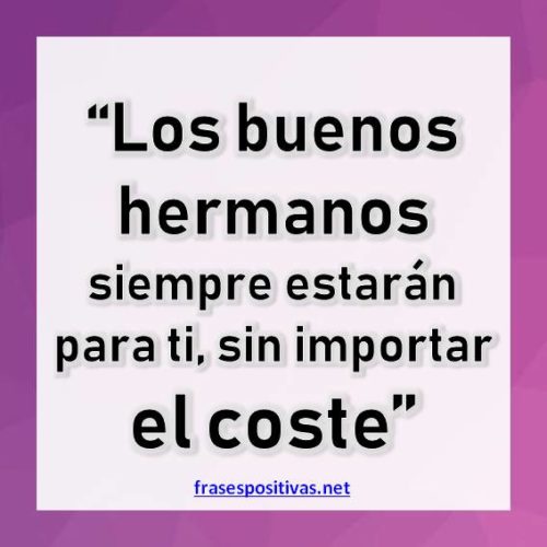 +70 Frases de HERMANOS【Perfectas para Dedicar】+ IMÁGENES