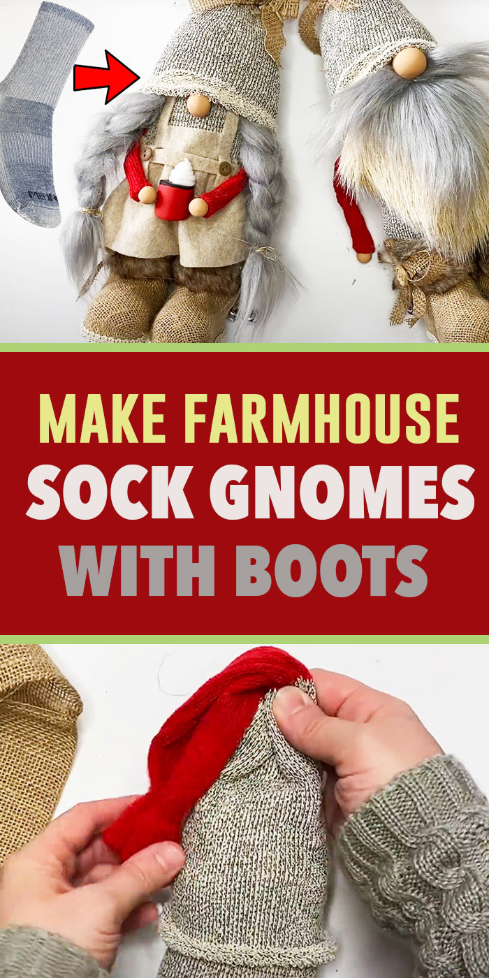 DIY Farmhouse Sock Gnomes With Boots
