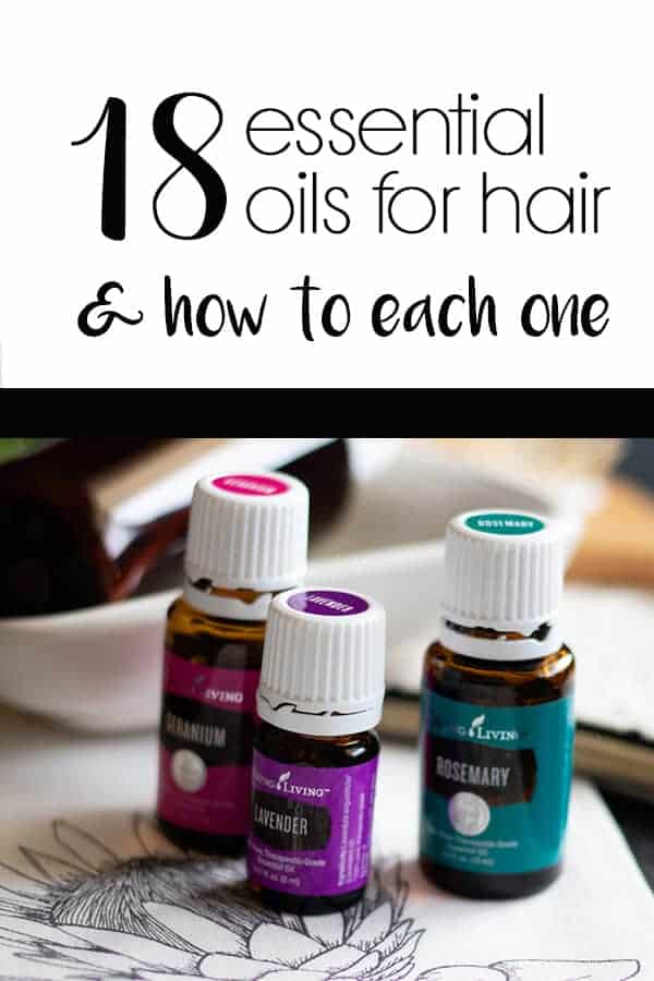 The Best Essential Oils for Hair and How To Use Each