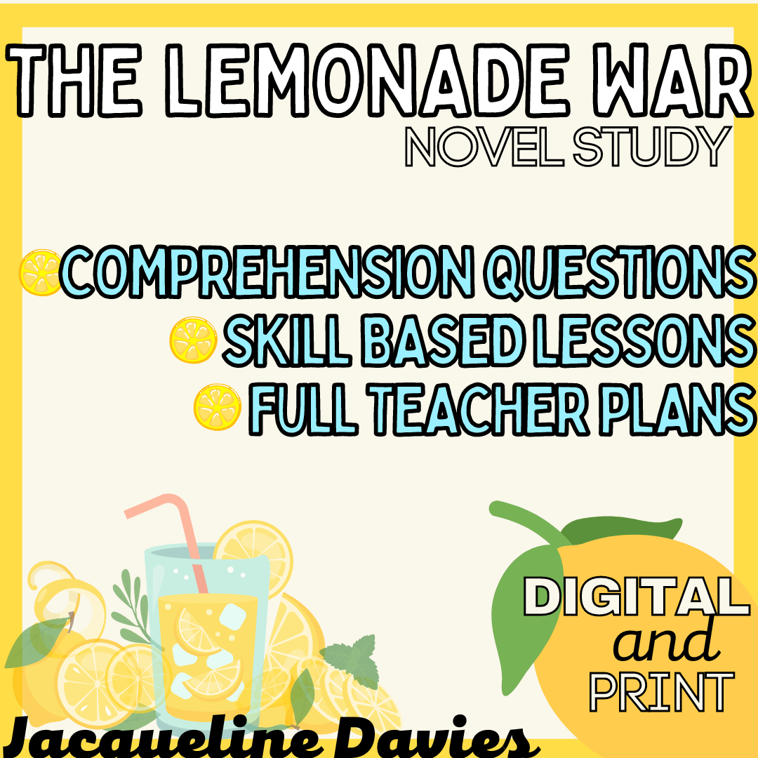 The Lemonade War Novel Study Digital & Print Comprehension quest