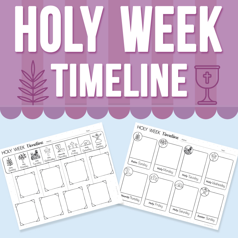 Printable Holy Week Timeline For Kids