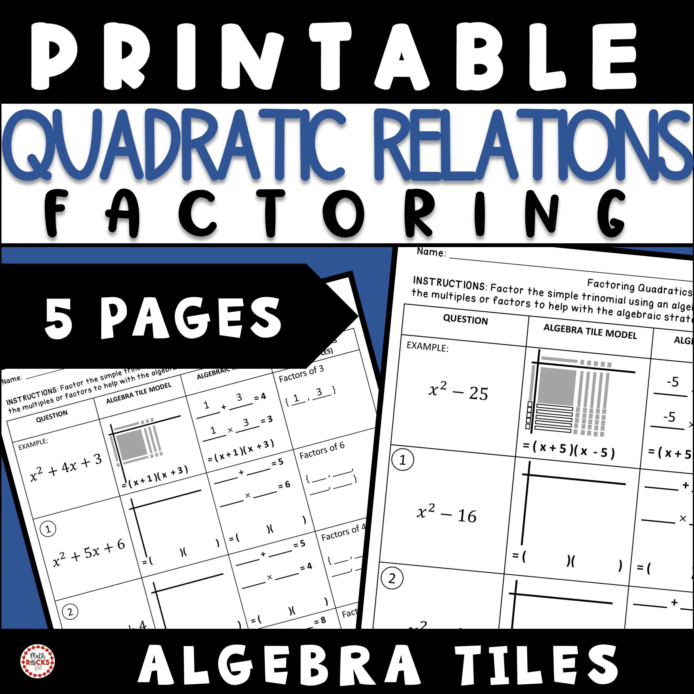 Factor Quadratics Simple Trinomials a = 1 With Algebra Tiles Printable