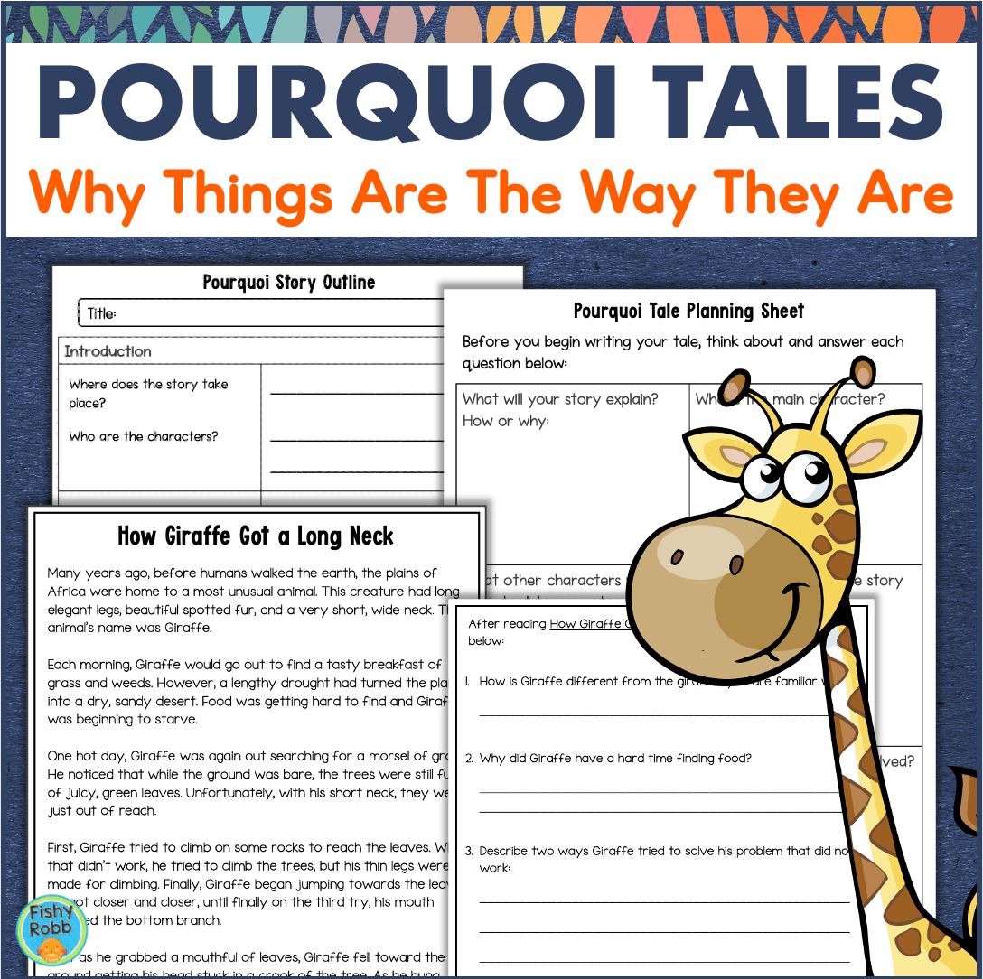 Pourquoi Tales Reading Comprehension and Story Writing Lesson Origin